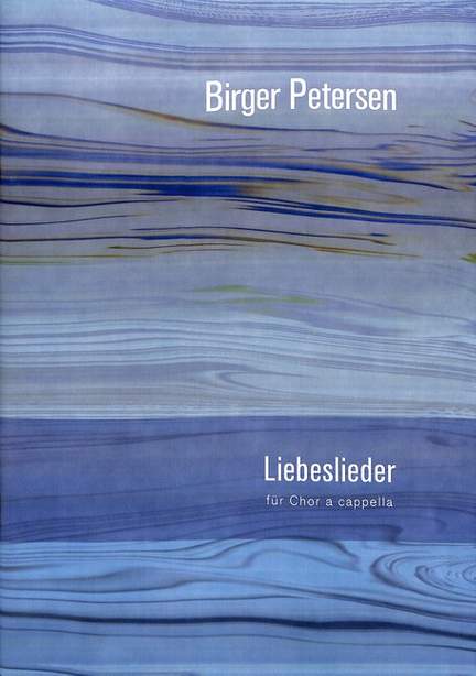 Petersen, B: Liebeslieder