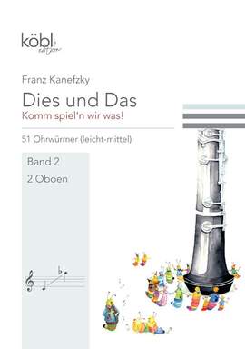 Kanefzky, F: Dies und das - Komm spiel'n wir was 2 Vol. 2