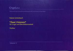 Schoenbach, P: 2 Visionen