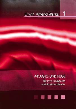 Amend, E: Adagio + Fuge