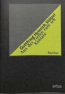 Stoelzel, G H: Aus der Tiefen rufe ich