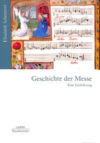 Schmierer, E: Geschichte der Messe
