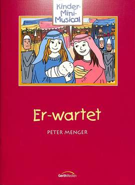 Menger, P: Er wartet