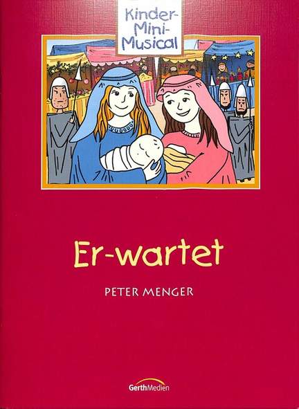 Menger, P: Er wartet