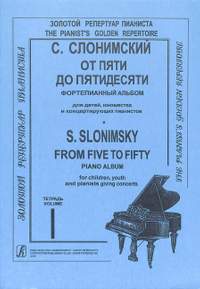Slonimsky, S: From Five to Fifty 1