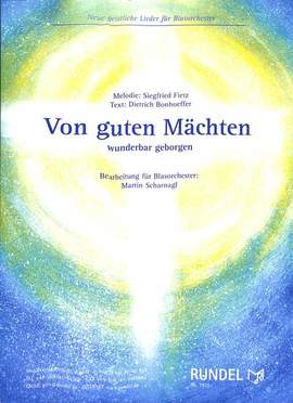 Fietz, S: Von guten Mächten wunderbar geborgen
