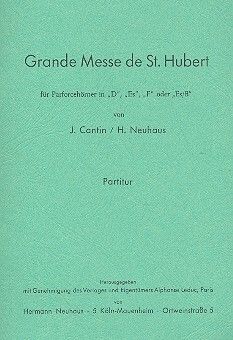 Neuhaus, H: Hubertusmesse - Grande Messe de St Hubert