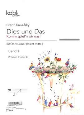 Kanefzky, F: Dies und das - Komm spiel'n wir was 1