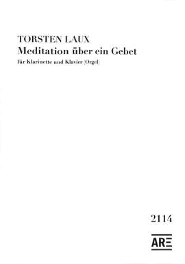 Laux, T: Meditation über ein Gebet
