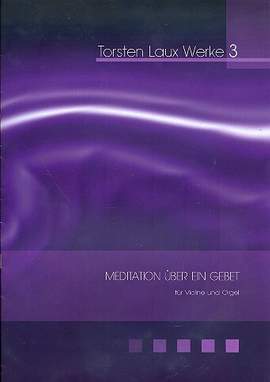 Laux, T: Meditation über ein Gebet