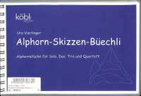 Vierlinger, U: Alphorn Skizzen Büechli