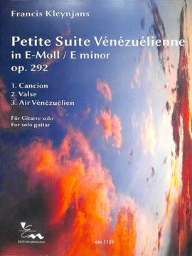 Kleynjans, F: Petite Suite Venezuelienne e-moll op 292