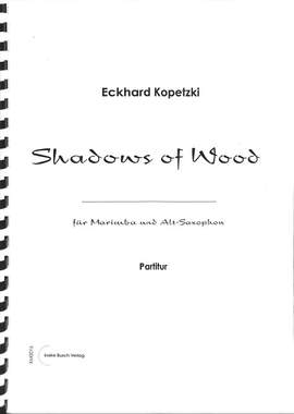 Kopetzki, E: Shadows of wood