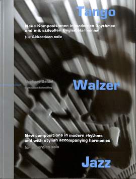 Seidel, N: Tango Walzer Jazz