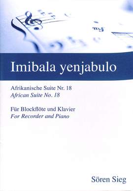 Sieg, S: Imibala yenjabulo - afrikanische Suite 18