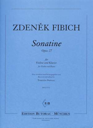 Fibich, Z: Sonatine d-moll op 27