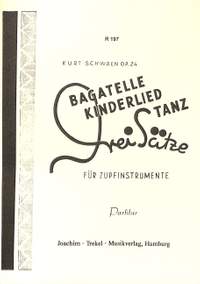 Schwaen, K: Kinderlied Tanz - 3 Sätze