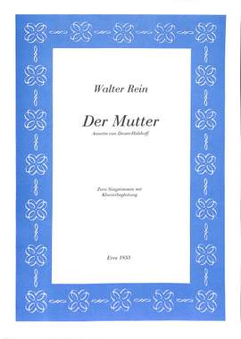 Rein, W: Der Mutter