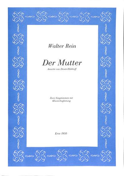 Rein, W: Der Mutter