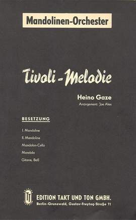 Gaze, H: Tivoli Melodie
