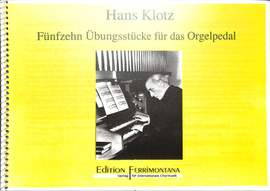 Klotz, H: 15 Übungsstücke für das Orgelpedal
