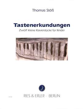 Stöss, T: Tastenerkundungen