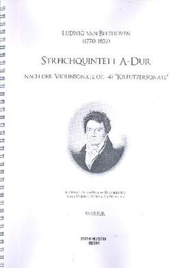 Beethoven, L v: Streichquintett A-Dur A major op.47
