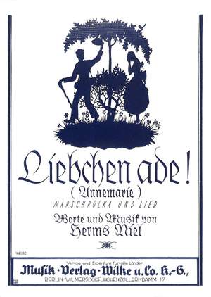 Niel, H: Liebchen Ade