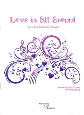 Wet Wet Wet: Love is all around
