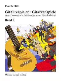 Hill, F: Gitarrespielen Gitarrenspiele 1 Vol. 1