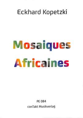 Kopetzki, E: Mosaiques africaines