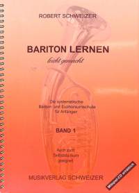 Schweizer, R: Bariton lernen leicht gemacht 1