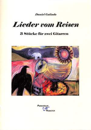 Galindo, D: Lieder vom Reisen
