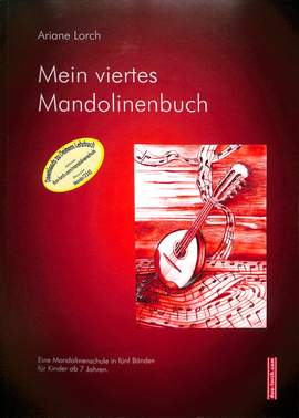 Lorch, A: Mein viertes Mandolinenbuch