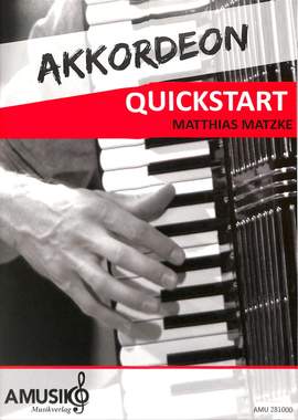 Matzke, M: Akkordeon Quickstart