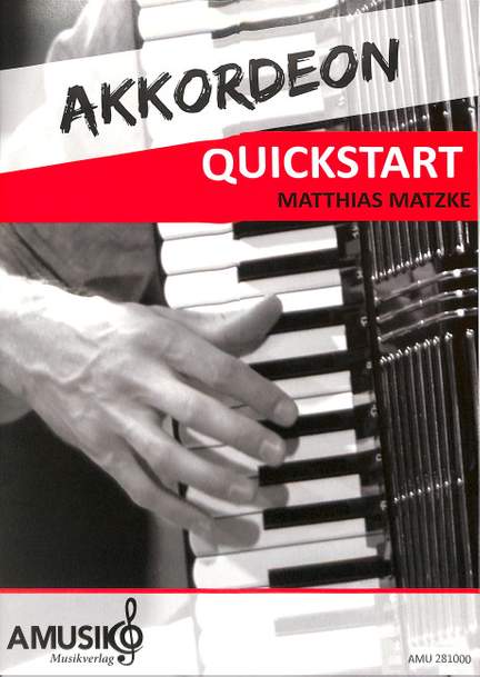 Matzke, M: Akkordeon Quickstart