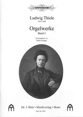 Thiele, L: Orgelwerke 3