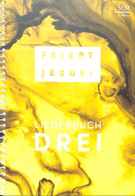 Feiert Jesus 3