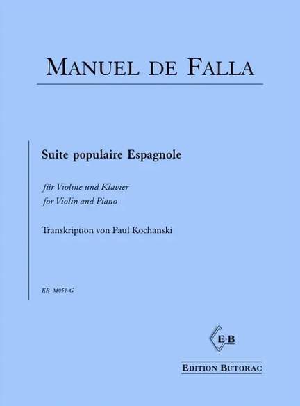 Falla, M d: Suite Populaire Espagnole
