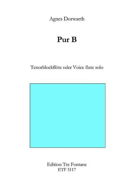 Dorwarth, A: Pur B
