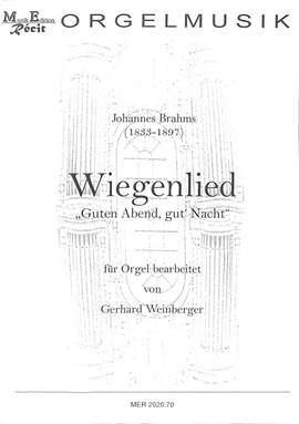 Brahms, J: Wiegenlied - guten Abend gut' Nacht