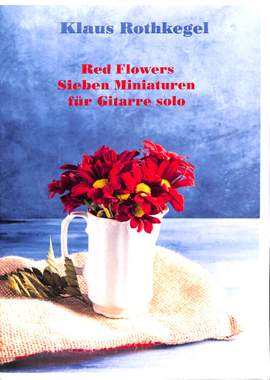 Rothkegel, K: Red flowers