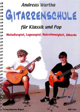 Wartha, A: Gitarrenschule für Klassik und Pop