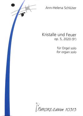 Schlüter, A: Kristalle und Feuer op 5