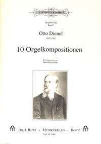 Dienel, O: 10 Orgelkompositionen