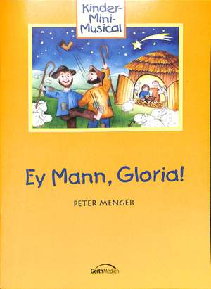 Menger, P: Ey Mann Gloria