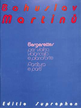 Martinů, B: Bergerettes