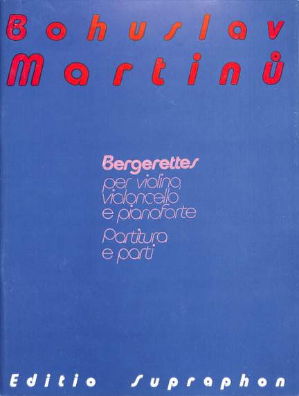 Martinů, B: Bergerettes