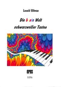 Gilman, L: Die bunte Welt schwarzweisser Tasten