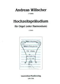Willscher, A: Hochzeitspräludium